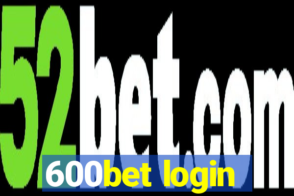 600bet login